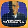 The Dearest Fool