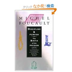 Discipline & Punish: The Birth of the Prison (Vintage)