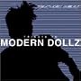 TRIBUTE TO MODERN DOLLZ~�u���C���h�z���̉��B~