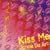 Kiss Me �iCCCD�j