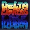 DELTA EXPRESS LIKE ILLUSION(CCCD)