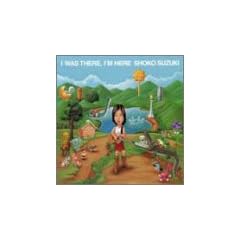 I was there,I�fm here