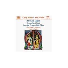 Adorate Deum : Gregorian Chant from the Proper of the Mass