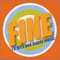 FINE -TV HITS and happy music-