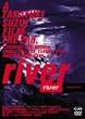 river [DVD]