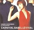 CARNIVAL.BABEL.REVIVAL~�J���i�o���E�o�x���E���o�C�o��~