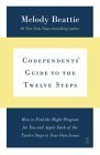 [Book] Codependents' Guide to the Twelve Steps: New Stories