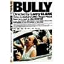 BULLY / �u���[ [DVD]