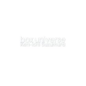 box universe / �鑺���� �I���W�i���E�~�j�A���o��
