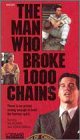  Man Who Broke 1000 Chains,