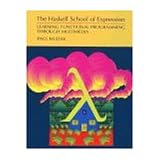 The Haskell School of Expression: Learning Functional Programming through MultimediaProfessor Paul Hudak�ɂ��