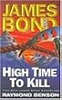 High Time to Kill (James Bond 007)