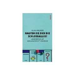 Kaufen Sie sich die Schlossallee! Mehr Erfolg mit der Monopoly-Strategie