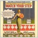 【クリックで詳細表示】Watch Your Step [Cast Recording， Soundtrack， Import， from US]