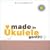made in Ukulele
