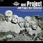 BEST Project ~JAM Project BEST COLLECTION~ ~ Ichiro Mizuki
