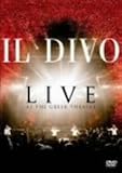 [DVD]イル・ディーヴォ ライヴ・アット・ザ・グリーク~イル・ディーヴォ ワールド・ツアー2006 [DVD]