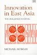 Innovation in East Asia: The Challenge to Japan