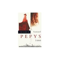 The Diary of Samuel Pepys: 1666