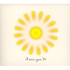 I MISS YOU�f97