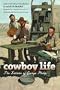 Cowboy Life: The Letters of George Philip
