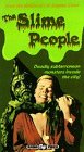  Slime People, the