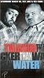 Thicker Than Water [VHS] [Import]