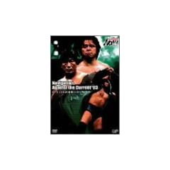 PRO-WRESTLING NOAH Navigation,Against the Current �f03 11.1 ���{�����ّ�� [DVD]