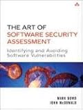 [Book] The Art of Software Security Assessment: Identifying and Preventing Software Vulnerabilities