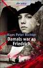  Damals war es Friedrich