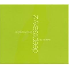 Deep and Sexy, Vol. 2: Mixed by Ron Trent