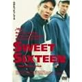 SWEET SIXTEEN [DVD]