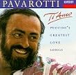 Ti Amo / Puccini's Greatest Love Songs