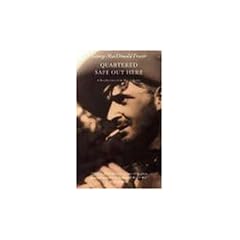 Quartered Safe Out Here: A Recollection of the War in Burma