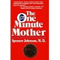 The One Minute Mother