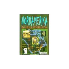 Nordamerika Quellenbuch fuer Shadowrun. Das Cyberpunk- Rollenspiel Version 2.01 D