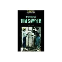 The Adventures of Tom Sawyer (Oxford Bookworms Library Classics)