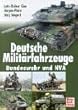 Deutsche Militaerfahrzeuge. Bundeswehr und NVA