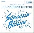 SQUEEZIN�f&BLOWIN�f