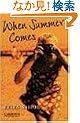 When Summer Comes Level 4 (Cambridge English Readers)