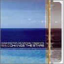 【クリックで詳細表示】Change the Stars [Import， from UK]