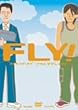 FLY! ���C�L���O �I�u�u�t���C,�_�f�B,�t���C�v [DVD]