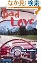 Bad Love Level 1 (Cambridge English Readers)