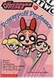 Powerpuff Professor (Powerpuff Girls Chapter Book)