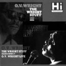 The Wright Stuff/O.V. Wright Live