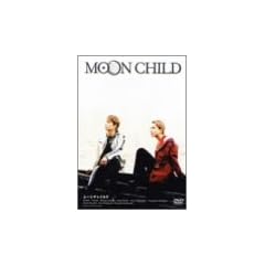 MOON CHILD [DVD]