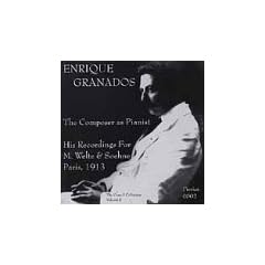 Enrique Granados the Composer As Pianist