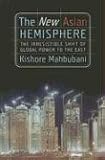 [Book] The New Asian Hemisphere: The Irresistible Shift of Global Power to the East