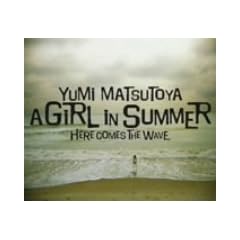 A GIRL IN SUMMER