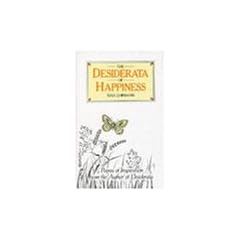 The Desiderata of Happiness (Inspirational)